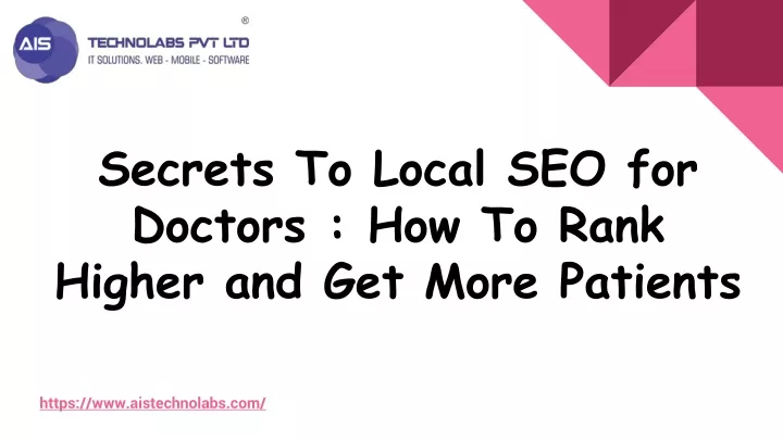 secrets to local seo for doctors how to rank higher and get more patients