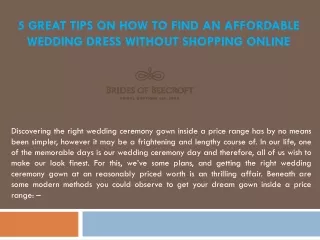 5 Great Tips on How to Find an Affordable Wedding Dress Without Shopping Online