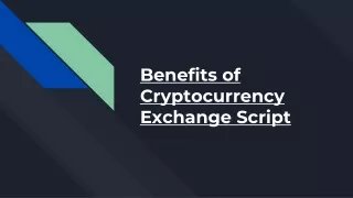 benefits of cryptocurrency exchange script