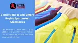 5 Questions to Ask Before Buying Sportswear Accessories