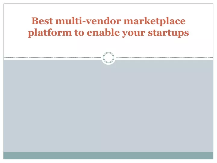 best multi vendor marketplace platform to enable your startups