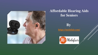Affordable Hearing Aids for Seniors | Melofair Inc.