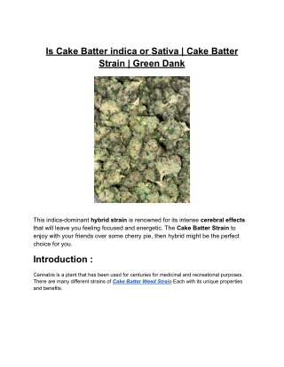 Is Cake Batter indica or Sativa _ Cake Batter Strain _ Green Dank (2)