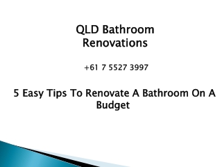5 Easy Tips To Renovate A Bathroom On A Budget 