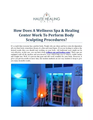 How Does a Wellness Spa & Healing Center Work