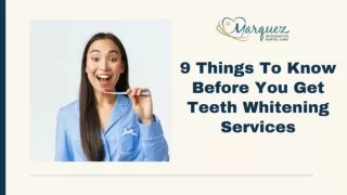 9 Things To Know Before You Get Teeth Whitening Services