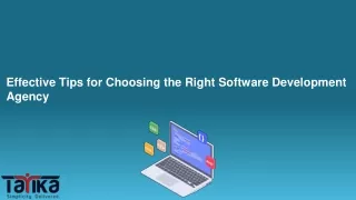effective tips for choosing the right software development agency