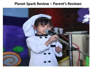 Planet Spark Review – Parent’s Reviews
