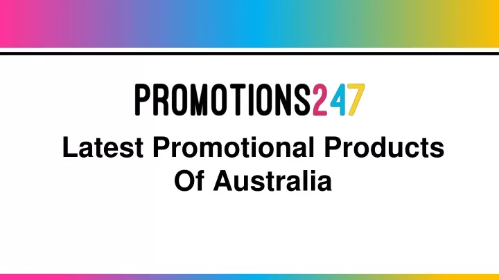 latest promotional products of australia