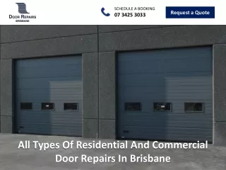 All Types Of Residential And Commercial Door Repairs In Brisbane