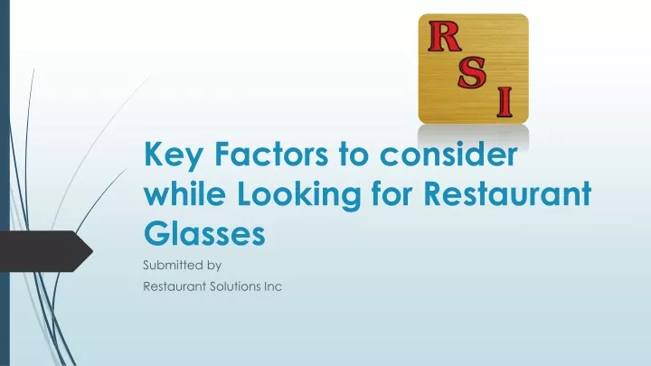 key factors to consider while looking for restaurant glasses