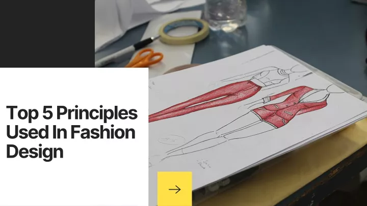 top 5 principles used in fashion design