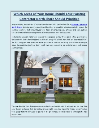 Which Areas Of Your Home Should Your Painting Contractor North Shore Should Prioritize