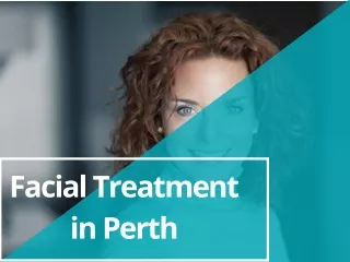Facial Treatment in Perth - Dermedica Cosmetic Clinic