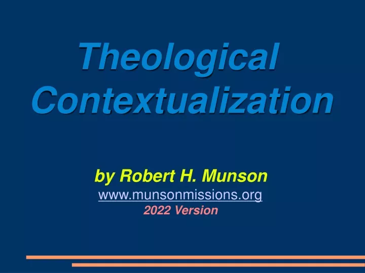 theological contextualization by robert h munson