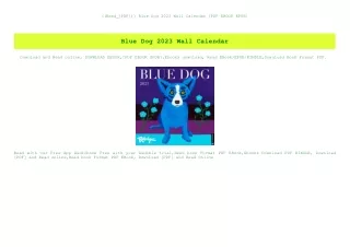 ((Read_[PDF])) Blue Dog 2023 Wall Calendar [PDF EBOOK EPUB]