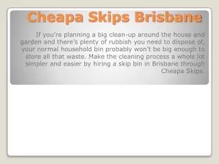 Cheapa Skips Brisbane