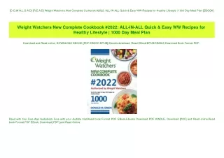 [D.O.W.N.L.O.A.D] [R.E.A.D] Weight Watchers New Complete Cookbook #2022 ALL-IN-ALL Quick & Easy WW R