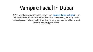 vampire facial in dubai
