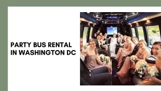 Party Bus Rental In Washington DC