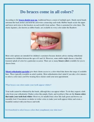do braces come in all colors