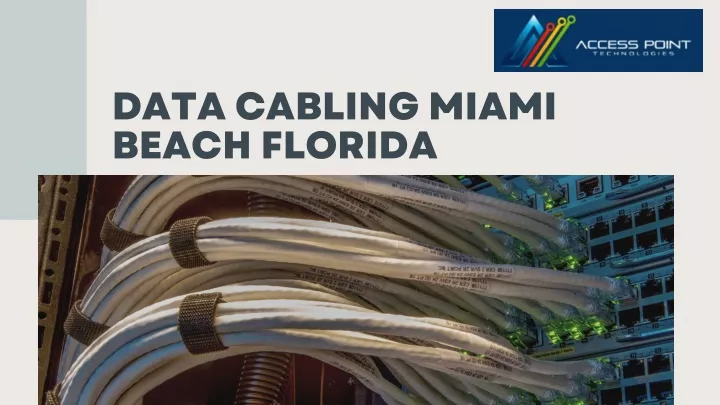 data cabling miami beach florida