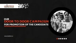 Our Door to Door Campaign for Promotion of the Candidate