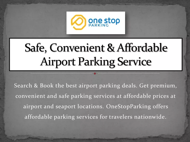 safe convenient affordable airport parking service