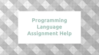 Programming Language Assignment Help