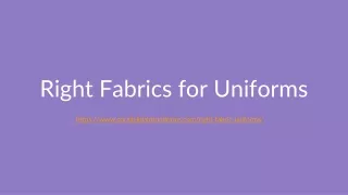 Tips on Right Fabrics for Uniforms