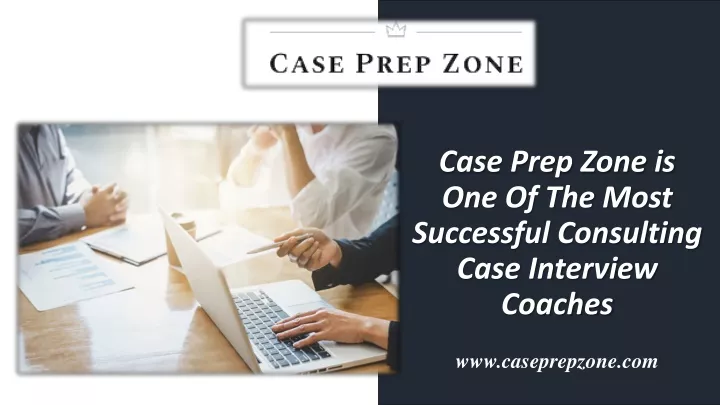 case prep zone is one of the most successful