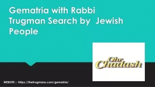 Gematria with Rabbi Trugman Search by  Jewish People
