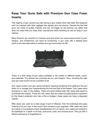 Keep Your Guns Safe with Premium Gun Case Foam Inserts