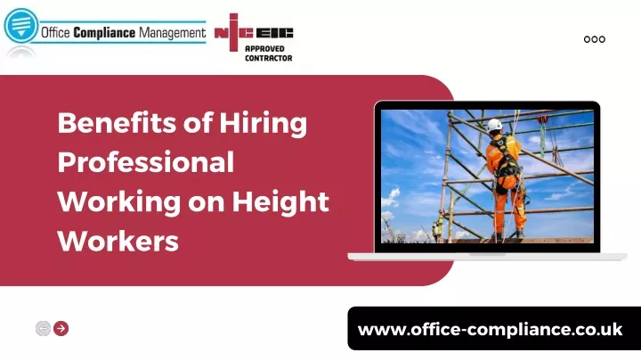 benefits of hiring professional working on height