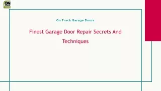 Finest Garage Door Repair Secrets and Techniques