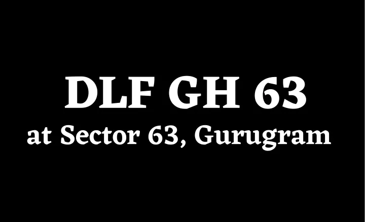 dlf gh 63