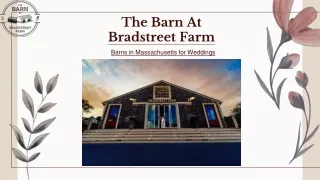 Amazing Barns In Massachusetts For Weddings