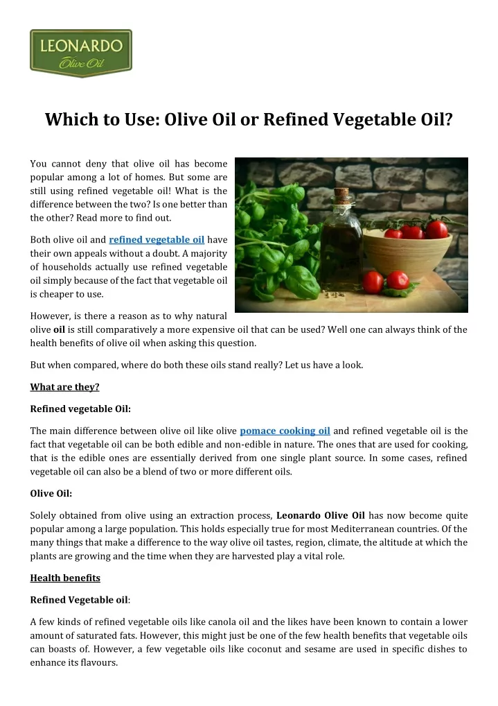 which to use olive oil or refined vegetable oil