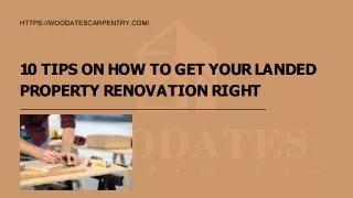 10 tips on how to get your Landed Property Renovation Right