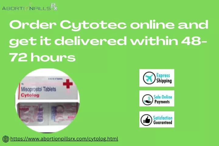 order cytotec online and get it delivered within
