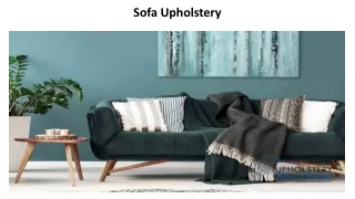 Sofa Upholstery