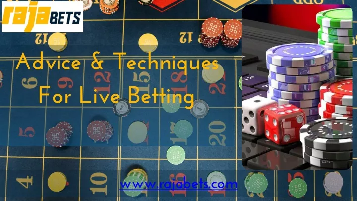 advice techniques for live betting
