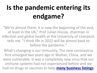 is the pandemic entering its endgame