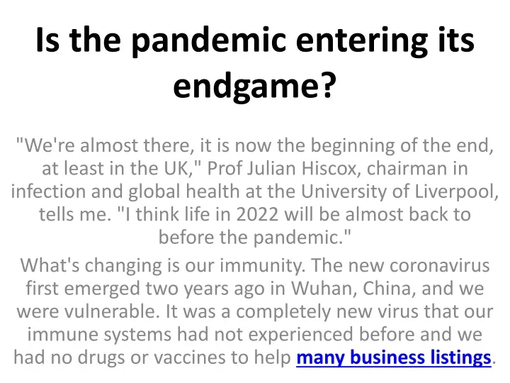 is the pandemic entering its endgame