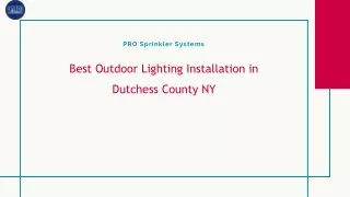 Best Outdoor Lighting Installation in Dutchess County NY