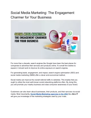 Social Media Marketing: The Engagement Charmer for Your Business