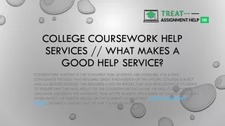 College Coursework Help Services What Makes A Good Help Service
