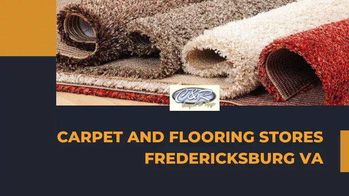 carpet and flooring stores fredericksburg va