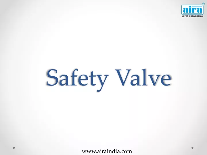 safety valve