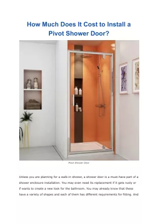 how much does it cost to install a pivot shower
